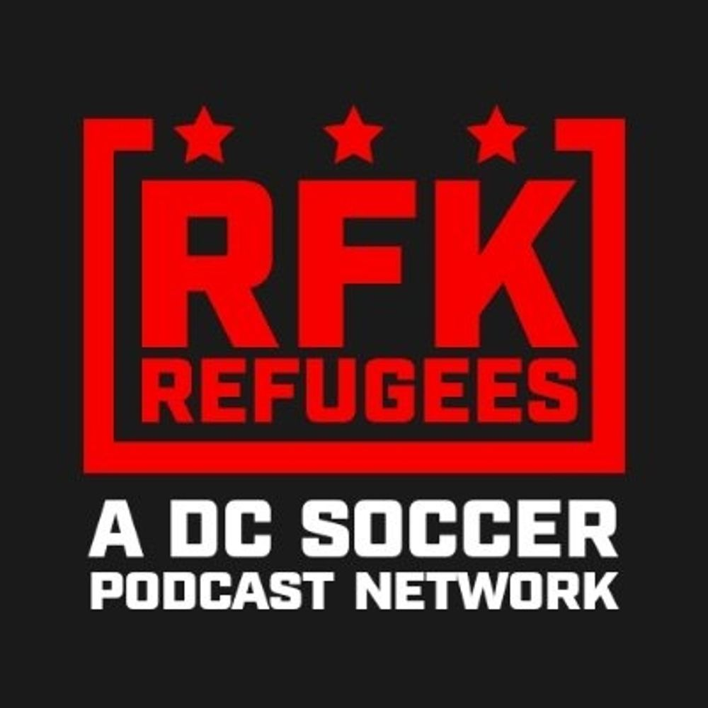 RFK Refugees – A DC Soccer Podcast Network